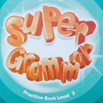 Super grammar level 1-6 (Sách màu)