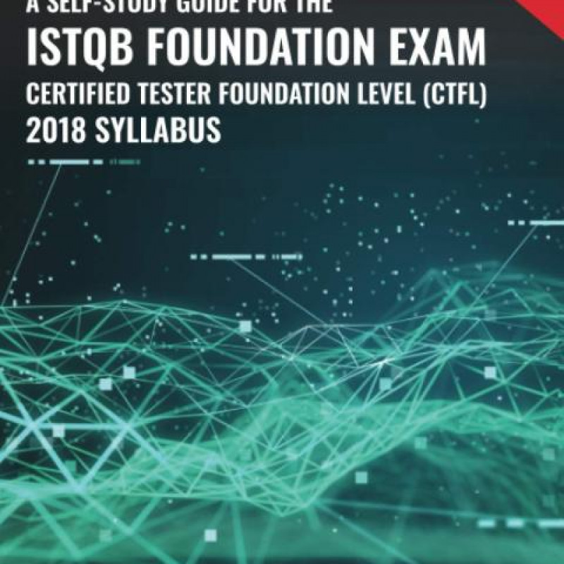 A Self-Study Guide for the ISTQB Foundation Exam 2018 (sách đen trắng)