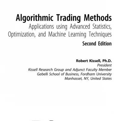 Algorithmic Trading Methods Applications Using Advanced Statistics