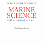 An Illustrated Guide to Science - MARINE SCIENCE ( sách màu)