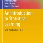 An Introduction To Statistical Learning (2015)