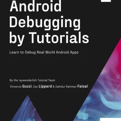 Android Debugging by Tutorials - Hanoi Bookstore