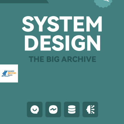 Sách BIG ARCHIVE SYSTEM DESIGN 2023