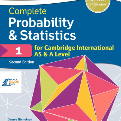 Sách Complete Probability Statistics 1 for Cambridge International AS A Level (Sách Màu)