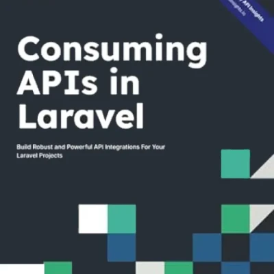 Consuming APIs in Laravel