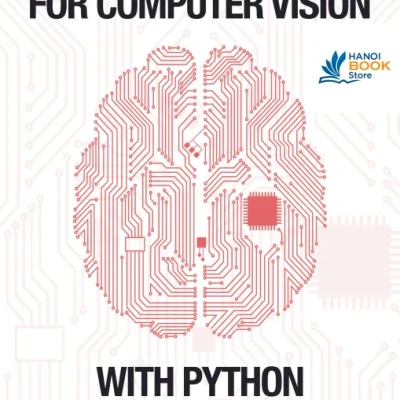 Deep Learning for Computer Vision with Python, Volume 3
