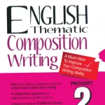 6 quyển sách ENGLISH THEMATIC COMPOSITION WRITING 1-6