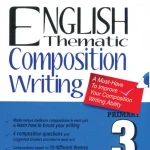 6 quyển sách ENGLISH THEMATIC COMPOSITION WRITING 1-6