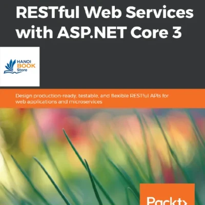 Hands-On RESTful Web Services with ASP.NET Core 3