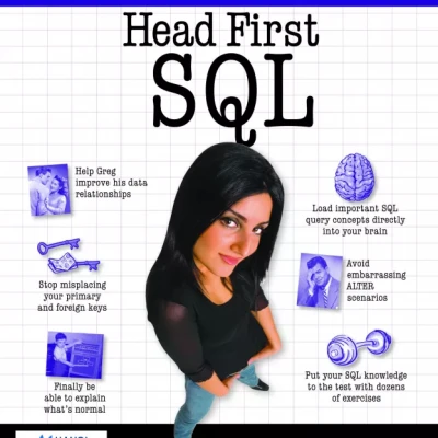 Head First SoftHead First SQL Your Brain on SQL A Learners Guide