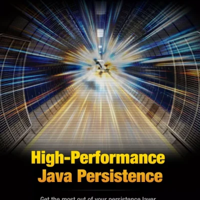 High-Performance Java Persistence