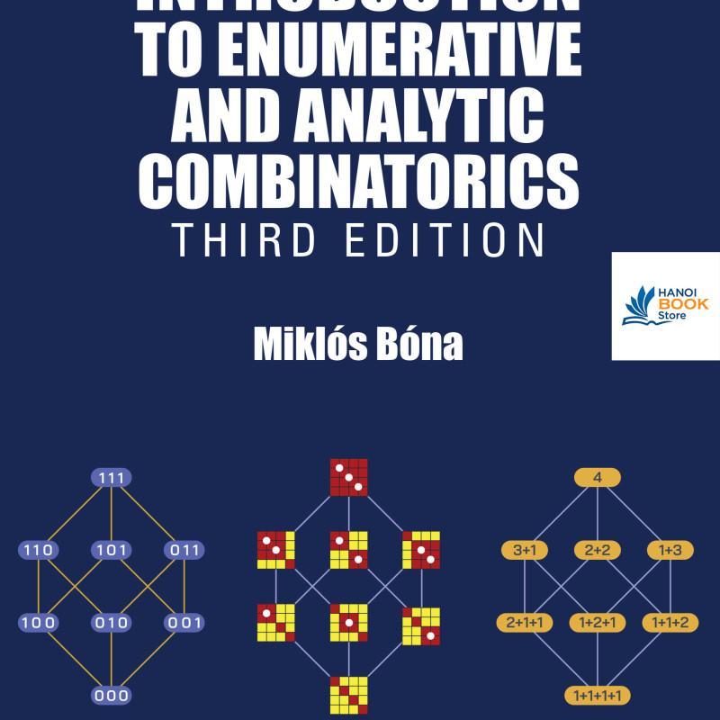 Advanced Combinatorics Sách Introduction to Enumerative and Analytic Combinatorics Third Edition
