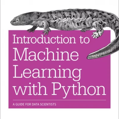 Introduction to Machine Learning with Python A Guide for Data Scientists