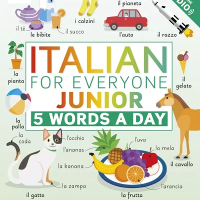Italian for Everyone Junior 5 Words a Day