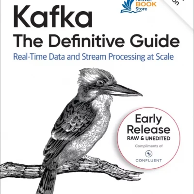 Kafka: The Definitive Guide