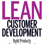 Lean Customer Development