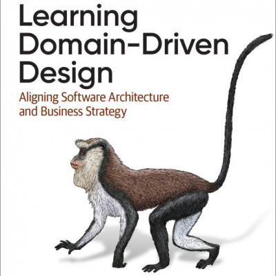Learning Domain-Driven Design Aligning Software Architecture and Business Strategy