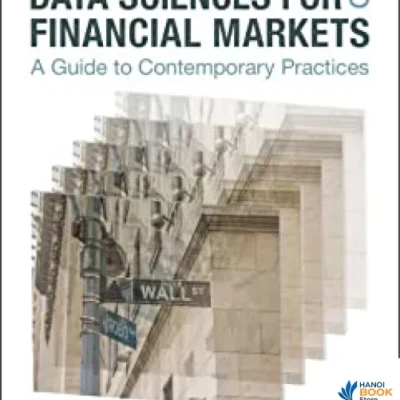 Machine Learning and Data Sciences for Financial Markets