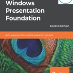 Mastering Windows Presentation Foundation