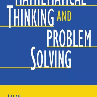 Mathematical Thinking and Problem Solving
