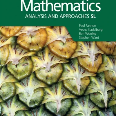 Mathematics - Analysis and Approaches SL - WORKED SOLUTIONS