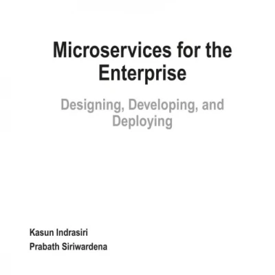 Microservices for the Enterprise