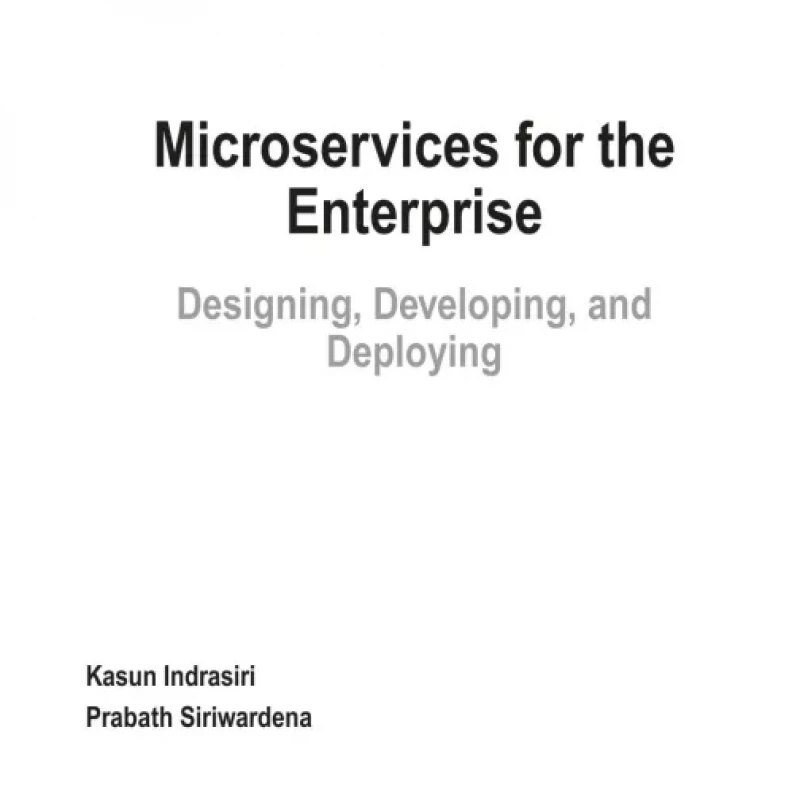Microservices for the Enterprise