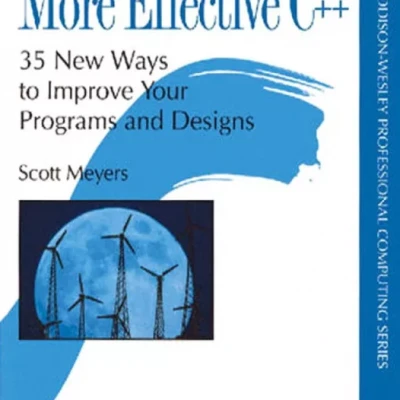 More effective C++ 35 new ways to improve your programs and designs