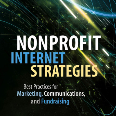 Sách Nonprofit Internet Strategies Best Practices for Marketing, Communications, and Fundraising