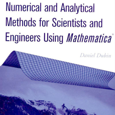 Sách Numerical and Analytical Methods for Scientists and Engineers, Using Mathematica