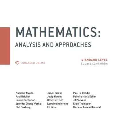 Oxford IB Diploma Programme IB Mathematics: analysis and approaches, Standard Level, Print and Enhanced Online Course Book Pack