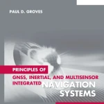 Principles of GNSS, inertial, and multi-sensor integrated navigation systems (sách đen trắng)