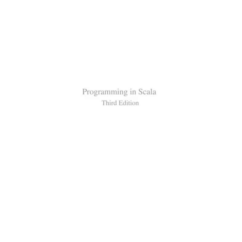Programming in Scala Updated for Scala 2.12