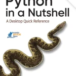 Python in a Nutshell, 4th Edition