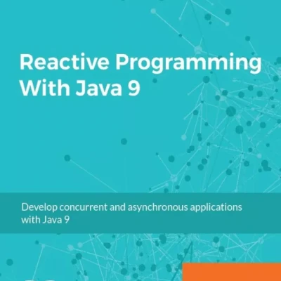 Reactive Programming With Java 9