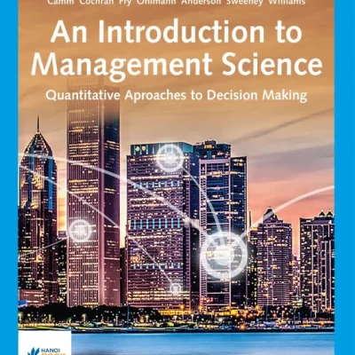 Sách An Introduction to Management Science Quantitative Approaches to Decision Making, 16e