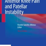 Sách Anterior Knee Pain And Patellar Instability, 3rd Edition