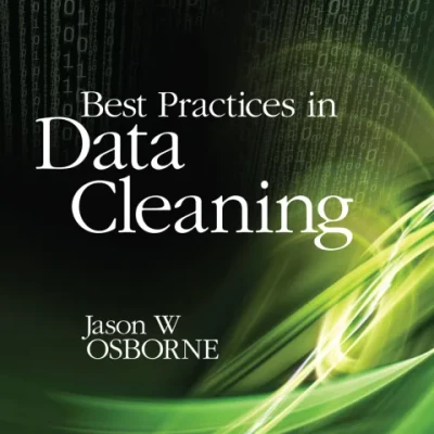 Sách Best Practices in Data Cleaning A Complete Guide to Everything You Need