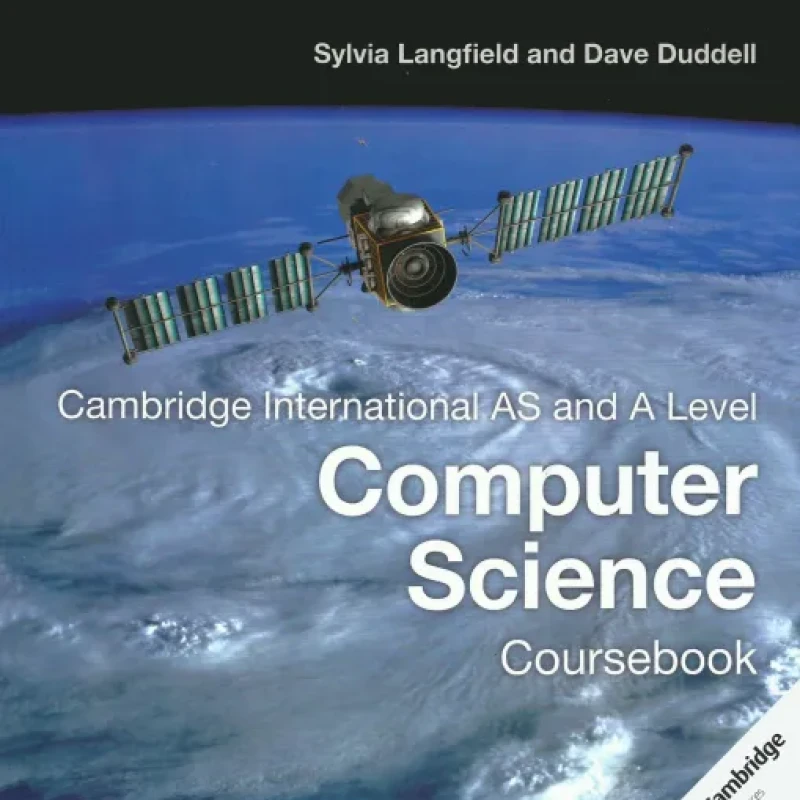 Sách Cambridge International AS and A Level Computer Science Coursebook