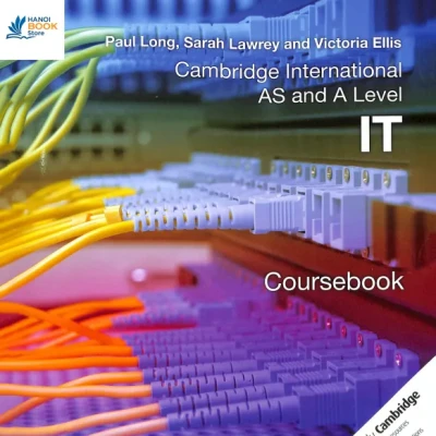 Sách Cambridge International AS and A Level IT Coursebook