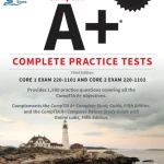 Sách CompTIA A+ Complete Practice Tests Core 1 Exam 220-1101 and Core 2 Exam 220-1102, 3rd Edition