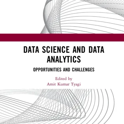 Sách Data Science and Data Analytics Opportunities and Challenges