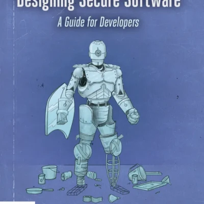 Sách Designing Secure Software A Guide for Developers