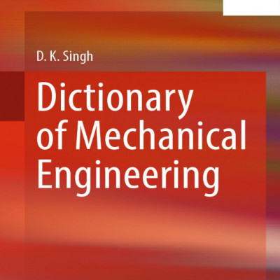 Sách Dictionary of Mechanical Engineering