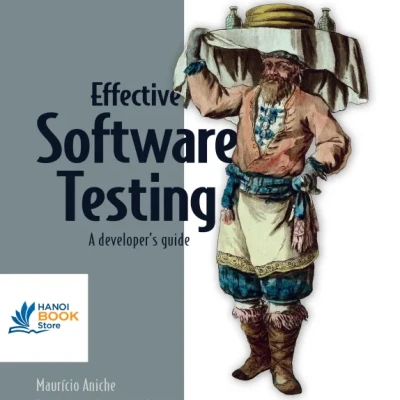 Sách Effective Software Testing A developers guide
