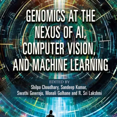 Sách Genomics at the Nexus of AI, Computer Vision, and Machine Learning