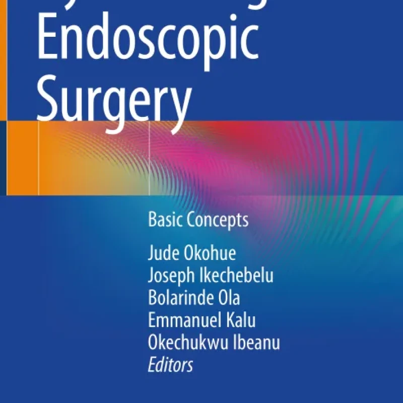 Sách Gynaecological Endoscopic Surgery Basic Concepts