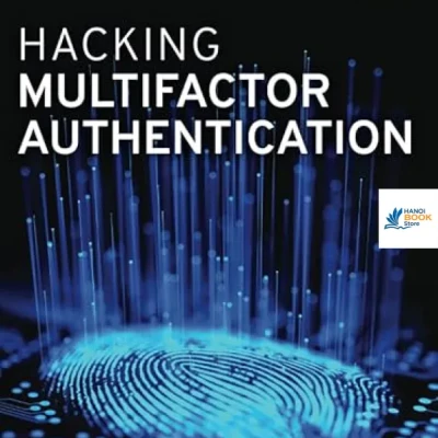 Sách Hacking Multifactor Authentication