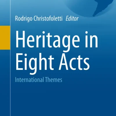 Sách Heritage in Eight Acts International Themes