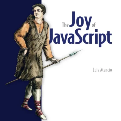 Sách The Joy of JavaScript